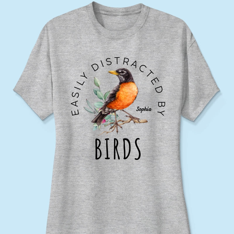 Bird Lady Easily Distracted By Birds Bird Watcher Shirt, Twitcher Shirt Personalized Shirt, Gift for Bird Lover