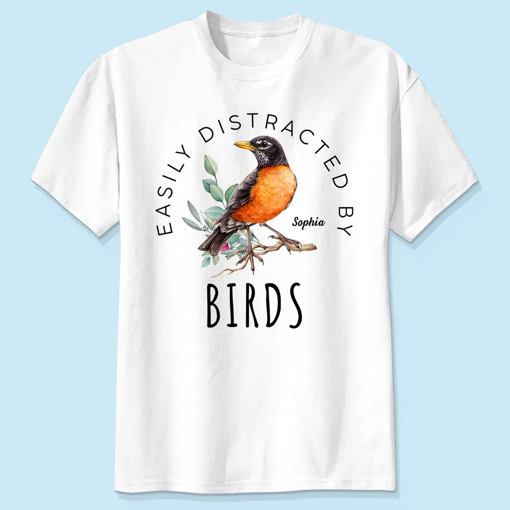 Bird Lady Easily Distracted By Birds Bird Watcher Shirt, Twitcher Shirt Personalized Shirt, Gift for Bird Lover