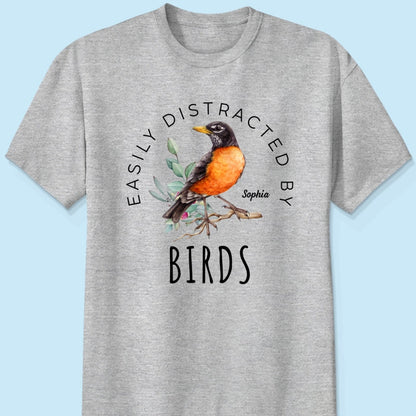 Bird Lady Easily Distracted By Birds Bird Watcher Shirt, Twitcher Shirt Personalized Shirt, Gift for Bird Lover